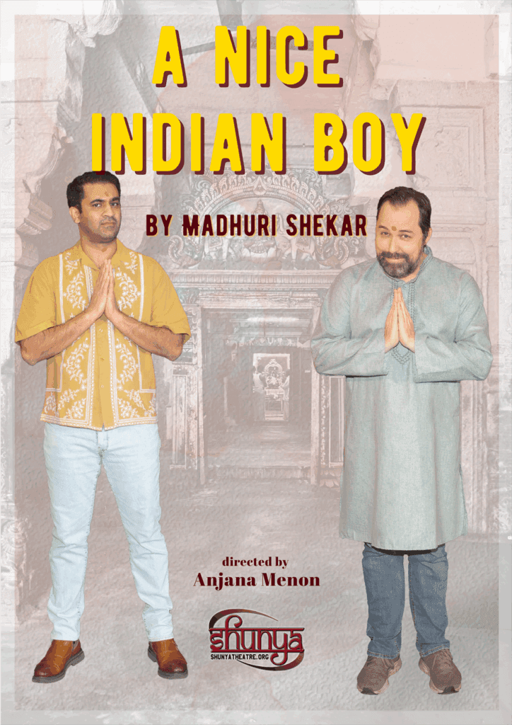 A Nice Indian Boy — Shunya Theatre
