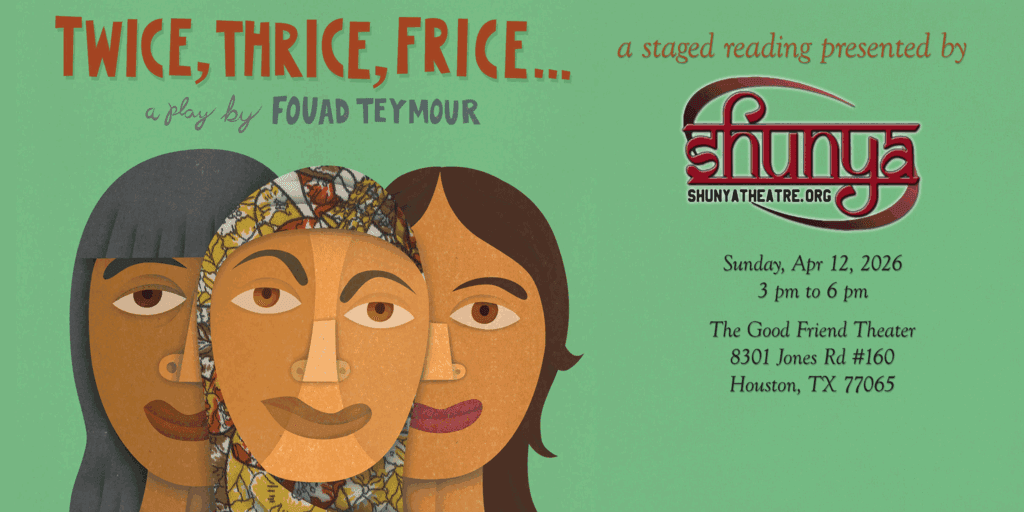Twice, Thrice, Frice… — Shunya Theatre